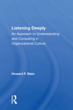 Listening Deeply af Howard F Stein