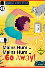 Mains Hum..Mains Hum Go Away! af E Ghonemi
