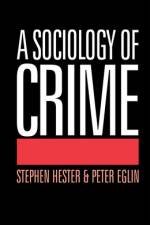 A Sociology of Crime af Peter Eglin