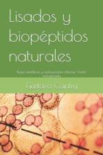 Lisados y biopéptidos naturales af Gustavo Roberto Cointry
