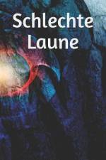Schlechte Laune af Claudia Burlager