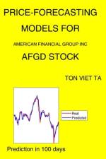 Price-Forecasting Models for American Financial Group Inc AFGD Stock af Ton Viet Ta