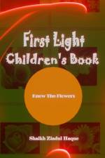 First Light Children's Book af Shaikh Ziadul Haque