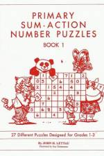 Primary Sum-Action Number Puzzles Book 1 af John H Lettau