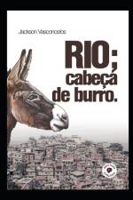 Rio; cabeça de burro af Jackson Vasconcelos