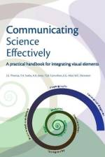 Communicating Science Effectively af J Thomas