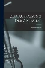 Zur Auffassung der Aphasien. af Sigmund Freud