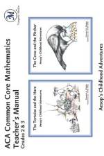 ACA Common Core Mathematics Teacher's Manual af Anita Wells
