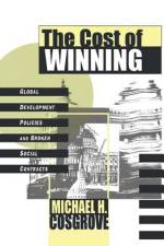 The Cost of Winning af Michael Cosgrove