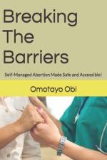 Breaking The Barriers af Omotayo Obi