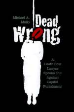 Dead Wrong af Michael A Mello