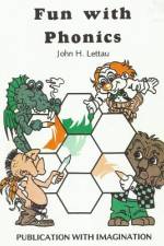 Fun With Phonics af John H Lettau