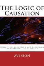 The Logic of Causation af AVI Sion