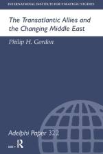 The Transatlantic Allies and the Changing Middle East af Philip H Gordon
