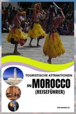 Touristische Attraktionen in Morocco af Ali Mohammed