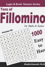 Tons of Fillomino for Adults & Seniors af Khalid Alzamili