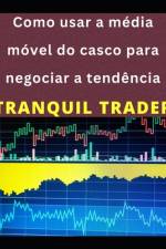 Como usar a média móvel do casco para negociar a tendência af Tranquil Trader