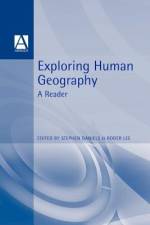 Exploring Human Geography af Stephen Daniels