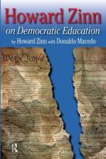 Howard Zinn on Democratic Education af Howard Zinn