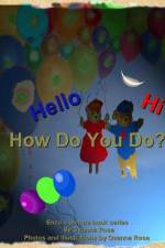 Hello, Hi, How Do You Do? af Osanna Rosa