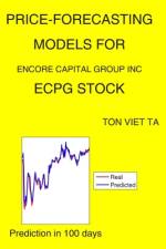 Price-Forecasting Models for Encore Capital Group Inc ECPG Stock af Ton Viet Ta
