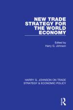 New Trade Strategy for the World Economy af Harry G Johnson