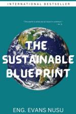 The Sustainable Blueprint af Evans Nusu