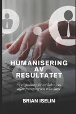 Humanisering AV Resultatet af Brian Iselin
