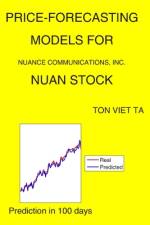 Price-Forecasting Models for Nuance Communications, Inc. NUAN Stock af Ton Viet Ta