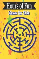 Hours of Fun Mazes af Oussama Zinaoui