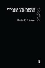 Process and Form in Geomorphology af David Stoddart