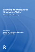 Everyday Knowledge and Uncommon Truths af Linda Christian-smith
