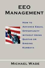 EEO Management af Michael Wade