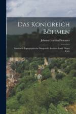 Das Königreich Böhmen af Johann Gottfried Sommer