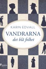 Vandrarna : det blå folket af Karin Edvall