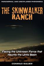 Skinwalker Ranch af Conrad Bauer