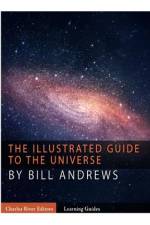 The Illustrated Guide to the Universe af Bill Andrews