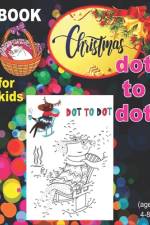Christmas Dot To Dot Book For Kids (Ages 4-8) af Rrssmm Books