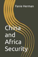 China and Africa Security af Fanie Herman