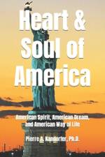 Heart and Soul of America af Pierre A Kandorfer