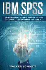IBM SPSS af Walker Schmidt