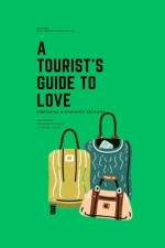 A Tourist's Guide To Love af Thomas Peterson