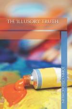 The Illusory Truth af John O'Loughlin