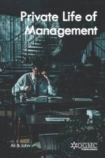 Private life of Management af Saqib Javed John