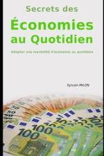 Les Secrets des Économies au Quotidien af Sylvain Milon