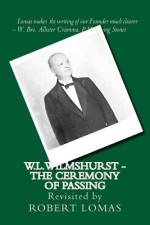 W.L.Wilmshurst - The Ceremony of Passing af Robert Lomas
