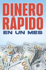 Dinero Rápido En Un Mes af D K Hawkins