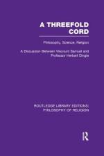 A Threefold Cord af (Viscount) Herbert Louis Samuel