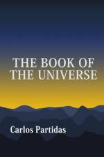 The Book of the Universe af Carlos L Partidas