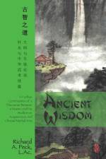 Ancient Wisdom af Richard A Peck L Ac